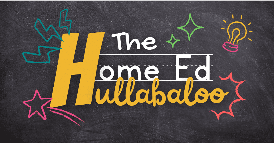 The Home Ed Hullabaloo